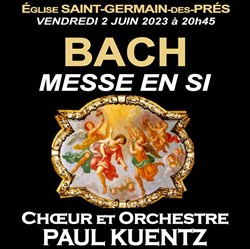 Affiche de Choeur & Orchestre Paul Kuentz : Bach, messe en si