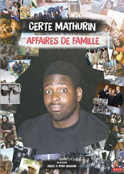 Affiche de Certe Mathurin dans Affaires de famille