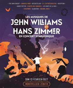 Affiche de Les Musiques de John Williams et Hans Zimmer en concert symphonique