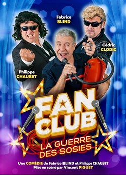 Affiche de Fan club : la guerre des sosies