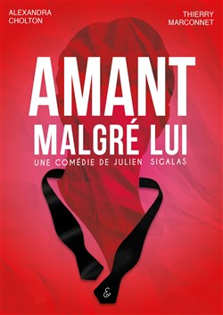 Affiche de Amant malgré lui