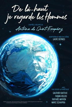 Affiche de De là-haut je regarde les Hommes