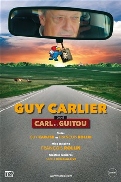 Affiche de Guy Carlier dans Carl et Guitou