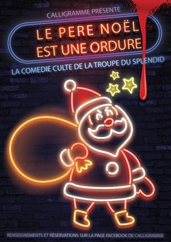 Affiche de Le Père Noël est une ordure