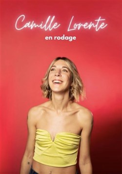 Affiche de Camille Lorente | En rodage