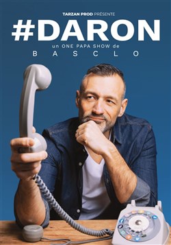 Affiche de Basclo dans #Daron