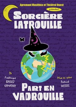 Affiche de Sorcière Latrouille part en vadrouille