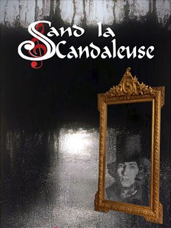 Affiche de Sand la scandaleuse