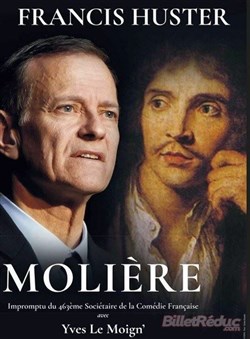 Affiche de Francis Huster raconte Molière