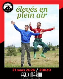 Affiche de Les Glandeurs Nature dans Elevés en plein air