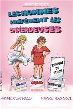 Affiche de Les hommes préfèrent les emmerdeuses