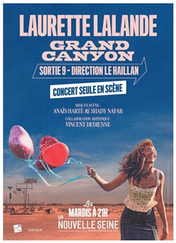 Affiche de Laurette Lalande dans Grand Canyon sortie 9 direction Le Haillan