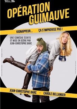 Affiche de Opération guimauve