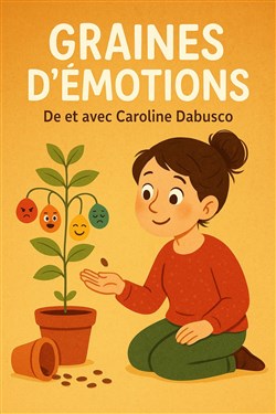 Affiche de Graines d'émotions