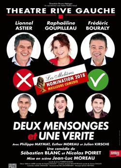 Affiche de Deux mensonges et une vérité | avec Lionnel Astier et Frederic Bouraly