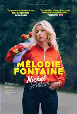 Affiche de Mélodie Fontaine dans Nickel