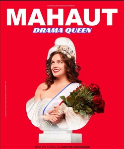 Affiche de Mahaut dans Drama Queen