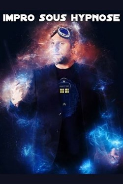 Affiche de Impro Sous Hypnose