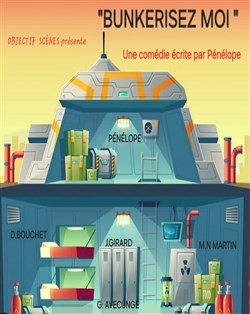 Affiche de Bunkerisez-moi !