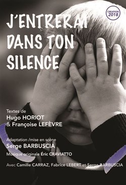 Affiche de J'entrerai dans ton silence