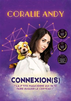 Affiche de Coralie Andy dans Connexion(s)