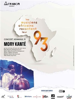 Affiche de Concert hommage à Mory Kanté