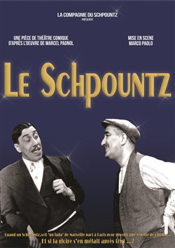Affiche de Réveillon Pagnol : Le schpountz