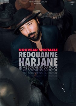 Affiche de Redouanne Harjane dans Je me souviens du futur