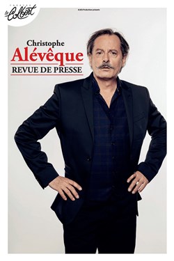 Affiche de Christophe Alévêque dans Revue de presse