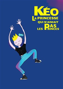 Affiche de Kéo, la princesse qui n'aimait pas les princes