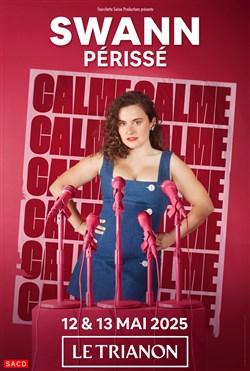 Affiche de Swann Périssé dans Calme