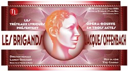 Affiche de Les tréteaux lyriques : Les Brigands