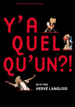 Affiche de Hervé Langlois dans Y'a quelqu'un ?!