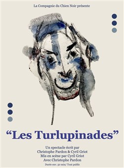 Affiche de Christophe Pardon dans Les Turlupinades