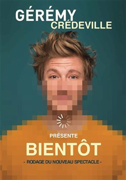 Affiche de Gérémy Crédeville dans En vrai le titre on s'en fout