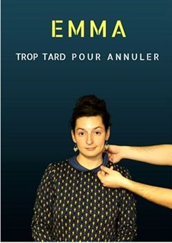 Affiche de Emma dans Trop tard pour annuler | Réveillon St Sylvestre
