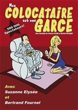Affiche de Mon colocataire est une garce