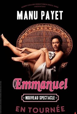 Affiche de Manu Payet dans Emmanuel