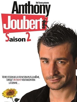 Affiche de Anthony Joubert dans Saison 2