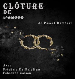 Affiche de Clôture de l'amour