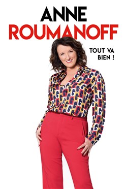 Affiche de Anne Roumanoff dans Tout va bien !