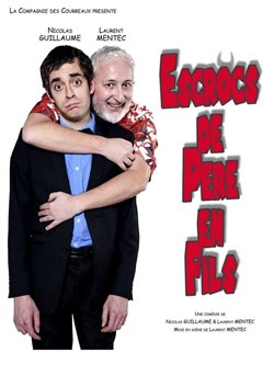 Affiche de Escrocs de père en fils