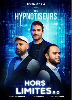 Affiche de Les hypnotiseurs dans Hors Limites 2.0