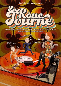 Affiche de La Roue tourne
