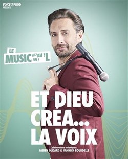 Affiche de Philippe Roche dans Et dieu créa... La voix