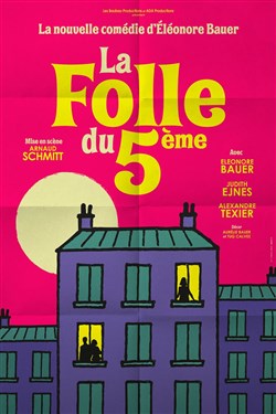 Affiche de La Folle du 5ème