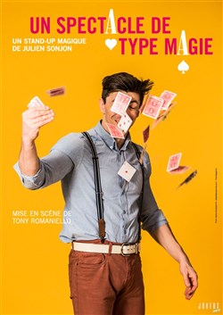 Affiche de Julien Sonjon dans Un spectacle de type magie