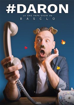 Affiche de Christophe Basclo dans Daron