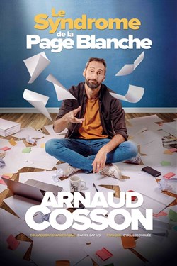 Affiche de Arnaud Cosson dans Le syndrome de la page blanche