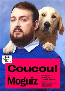 Affiche de Moguiz dans Coucou !